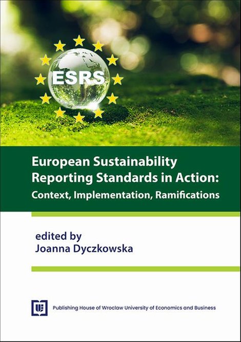 ebooki: European Sustainability Reporting Standards inAction: Context, Implementation, Ramifications – ebook