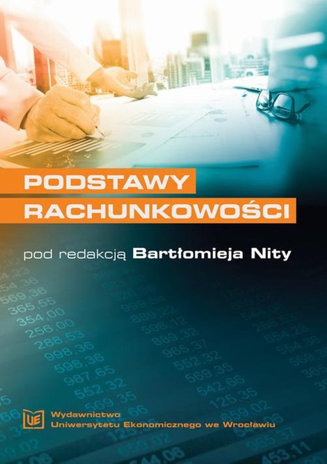 ebooki: Podstawy rachunkowości, wyd. 3 rozszerzone i zmienione – ebook