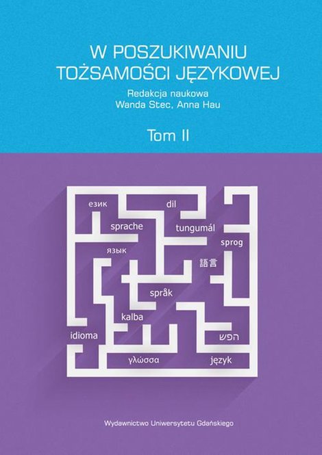 ebooki: W poszukiwaniu tożsamości językowej. Tom 2 – ebook