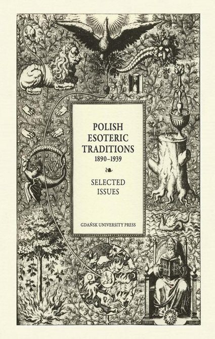 ebooki: Polish Esoteric Traditions 1890-1939. Selected Issues – ebook