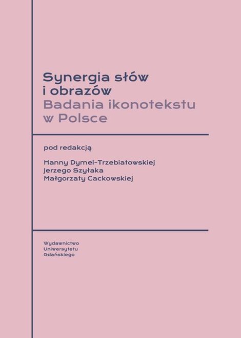 ebooki: Synergia słów i obrazów. Badania ikonotekstu w Polsce – ebook
