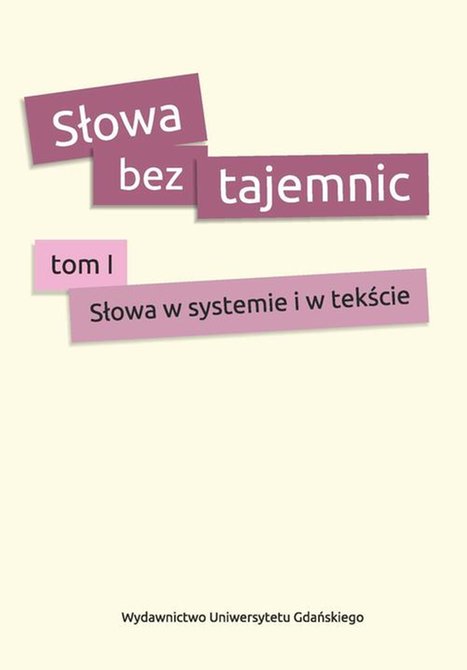 ebooki: Słowa bez tajemnic: Tom 1 Słowa w systemie i tekście – ebook