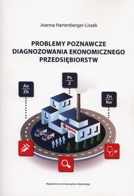 ebooki: Problemy poznawcze diagnozowania ekonomicznego przedsiębiorstw – ebook