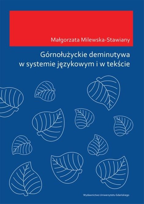 ebooki: Górnołużyckie deminutywa w systemie językowym i w tekście – ebook