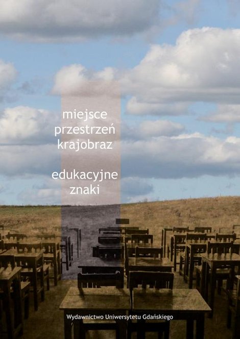 ebooki: Miejsce, przestrzeń, krajobraz - edukacyjne znaki – ebook