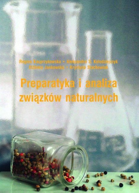ebooki: Preparatyka i analiza związków naturalnych – ebook