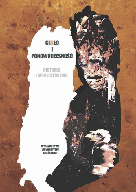 ebooki: Ciało i ponowoczesność Historia i społeczeństwo – ebook