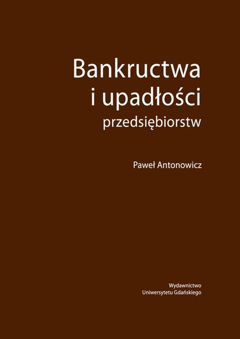 ebooki: Bankructwa i upadłości przedsiębiorstw – ebook