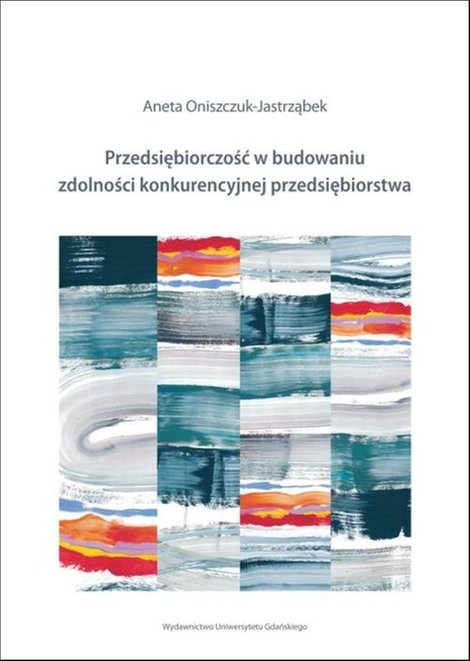 ebooki: Przedsiębiorczość w budowaniu zdolności konkurencyjnej przedsiębiorstw – ebook