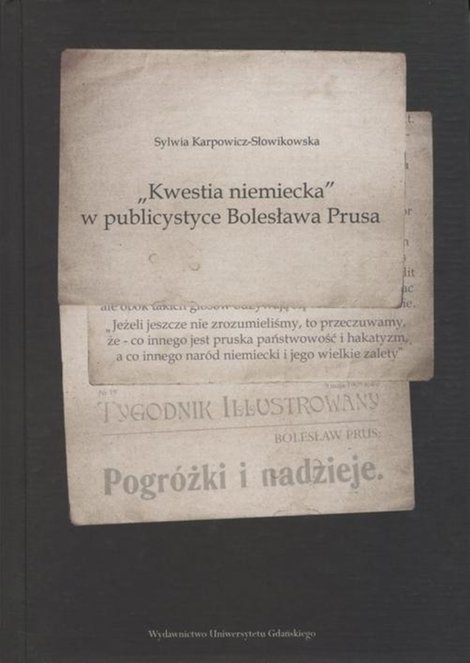 ebooki: „Kwestia niemiecka" w publicystyce Bolesława Prusa – ebook