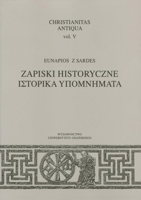 ebooki: Christianitas Antiqua, vol. V. Zapiski historyczne – ebook