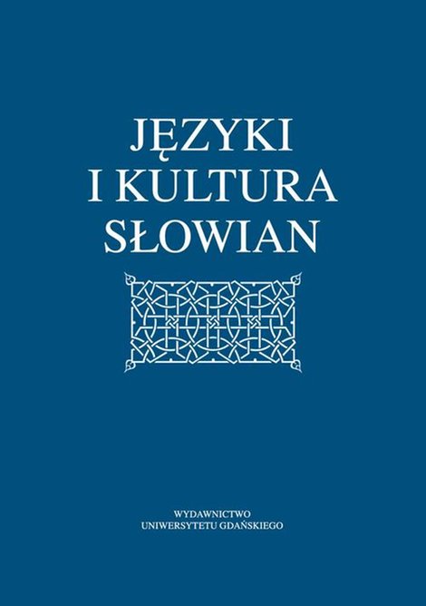 ebooki: Języki i kultura Słowian: Pamięci Profesora Leszka Moszyńskiego – ebook