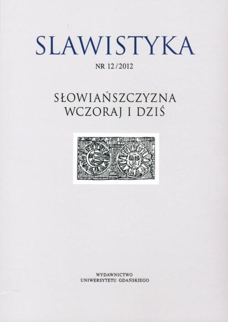 ebooki: Slawistyka 12/2012. Słowiańszczyzna wczoraj i dziś – ebook