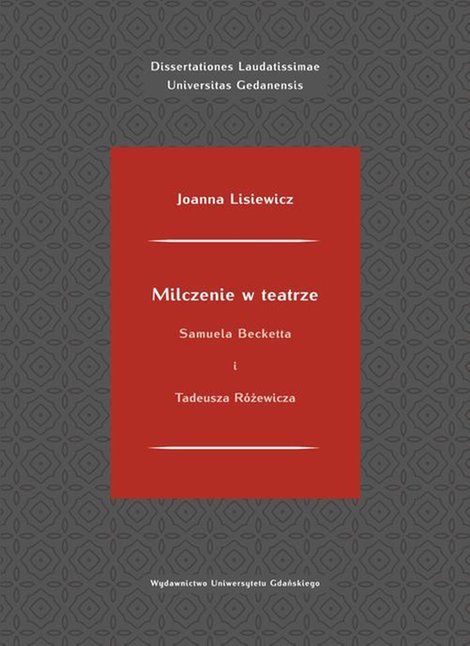 ebooki: Milczenie w teatrze Samuela Becketta i Tadeusza Różewicza – ebook