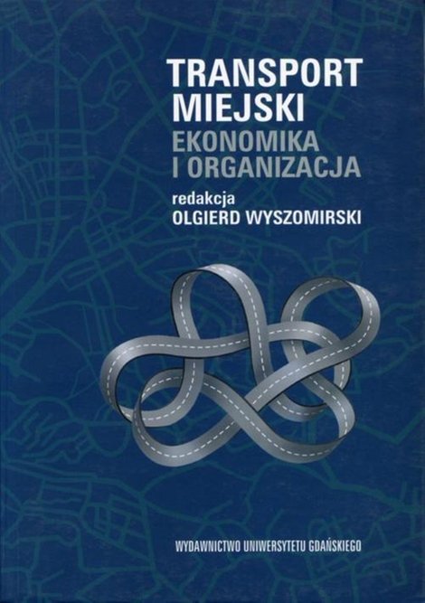 ebooki: Transport miejski. Ekonomika i organizacja – ebook