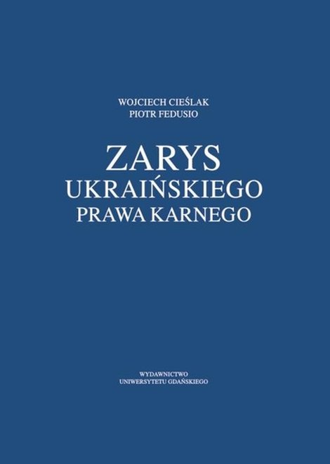 ebooki: Zarys ukraińskiego prawa karnego – ebook
