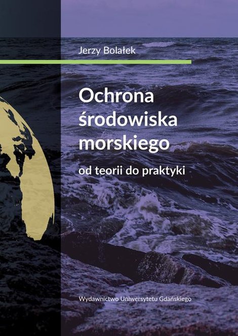 ebooki: Ochrona środowiska morskiego Od teorii do praktyki – ebook