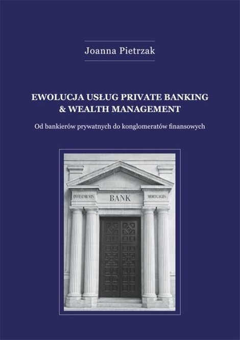 ebooki: Ewolucja usług private banking & wealth management – ebook