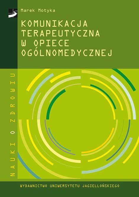 ebooki: Komunikacja terapeutyczna w opiece ogólnomedycznej – ebook