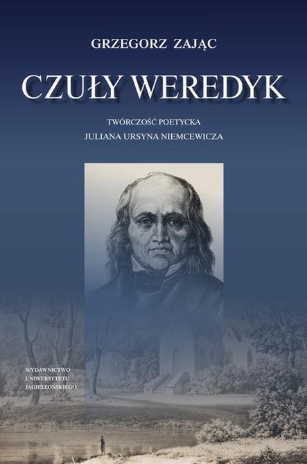 ebooki: Czuły weredyk. Twórczość poetycka Juliana Ursyna Niemcewicza – ebook