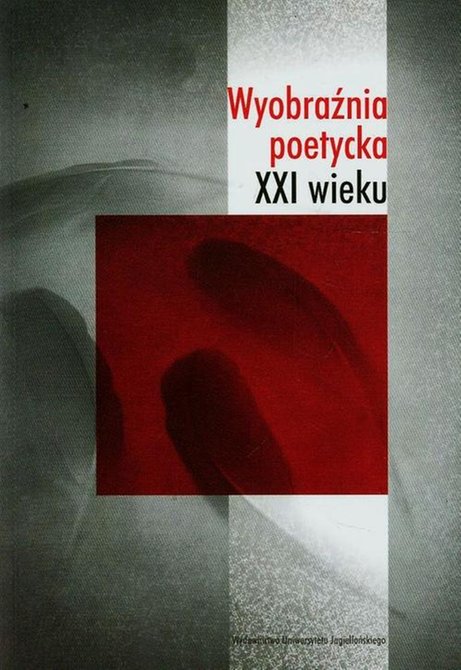 ebooki: Wyobraźnia poetycka XXI wieku – ebook