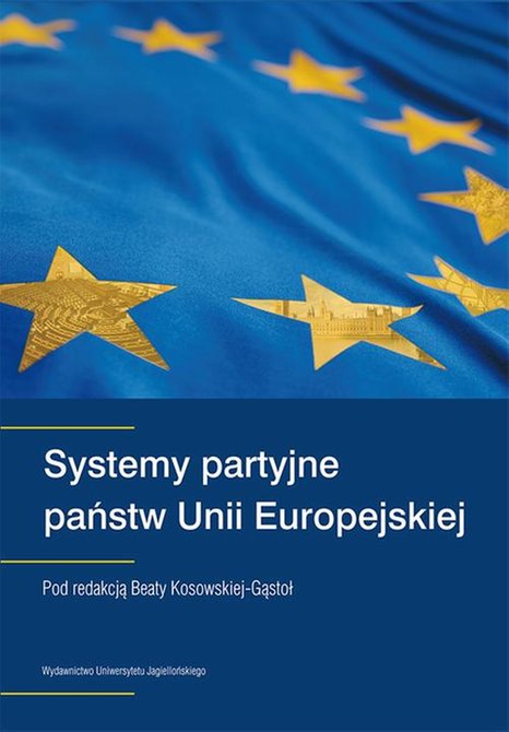 ebooki: Systemy partyjne państw Unii Europejskiej – ebook