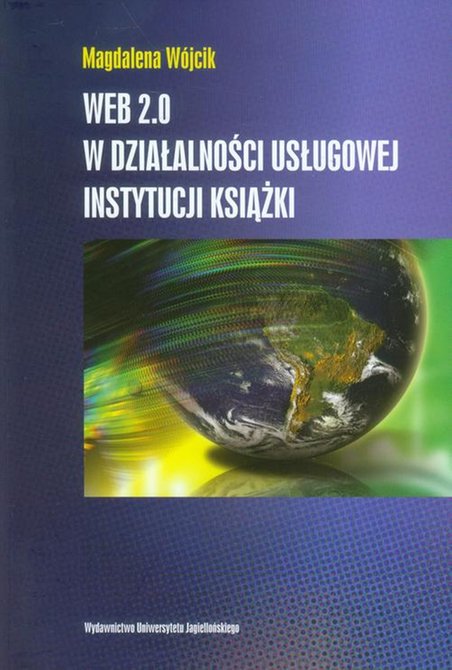 ebooki: WEB 2.0 w działalności usługowej instytucji książki – ebook