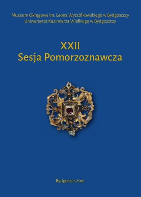 ebooki: XXII Sesja Pomorzoznawcza. Od epoki kamienia do nowożytności – ebook