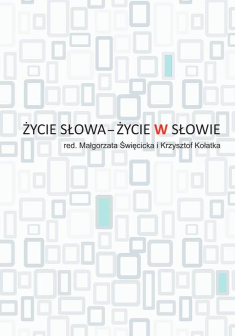 ebooki: Życie słowa - życie w słowie – ebook