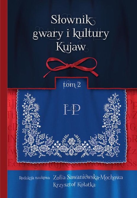 ebooki: Słownik gwary i kultury Kujaw, tom 2 I-P – ebook
