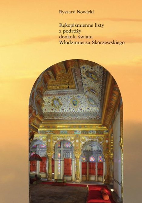 ebooki: Rękopiśmienne listy z podróży dookoła świata Włodzimierza Skórzewskiego – ebook