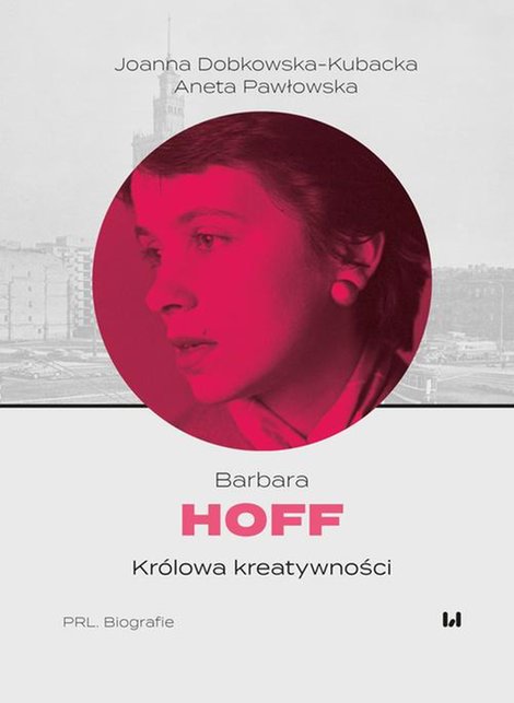 ebooki: Barbara Hoff. Królowa kreatywności – ebook