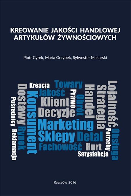 ebooki: Kreowanie jakości handlowej artykułów żywnościowych – ebook