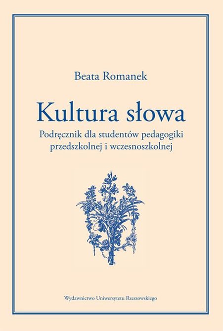 ebooki: Kultura słowa: Podręcznik dla studentów pedagogiki przedszkolnej i wczesnoszkolnej – ebook