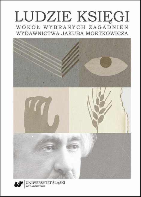ebooki: Ludzie księgi. Wokół wybranych zagadnień wydawnictwa Jakuba Mortkowicza – ebook