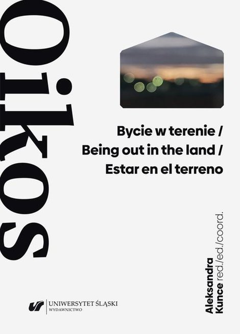 ebooki: Bycie w terenie / Being out in the land / Estar en el terreno – ebook