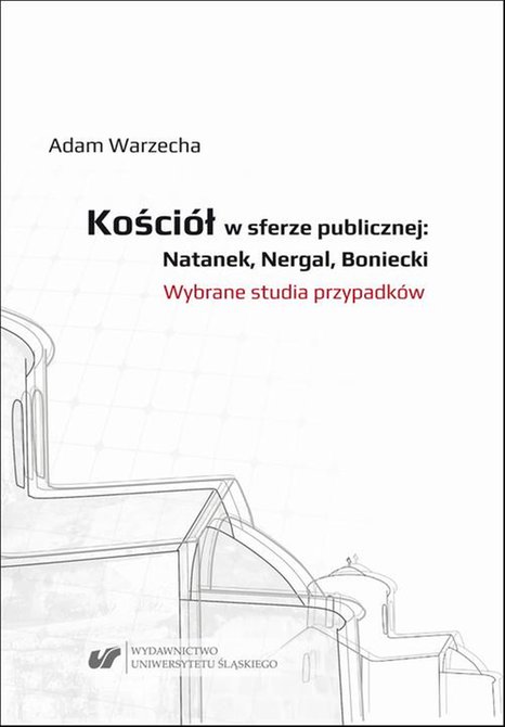 ebooki: Kościół w sferze publicznej: Natanek, Nergal, Boniecki. Wybrane studia przypadków – ebook