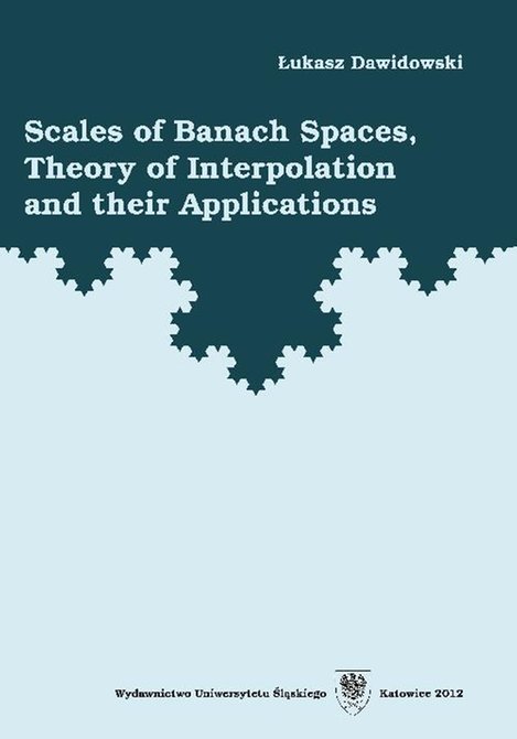 ebooki: Scales of Banach Spaces, Theory of Interpolation and their Applications – ebook