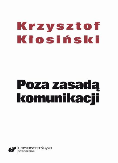 ebooki: Poza zasadą komunikacji – ebook