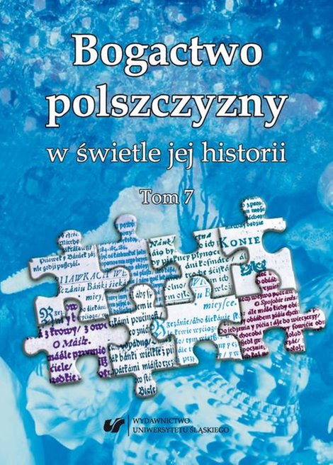ebooki: Bogactwo polszczyzny w świetle jej historii. T. 7 – ebook