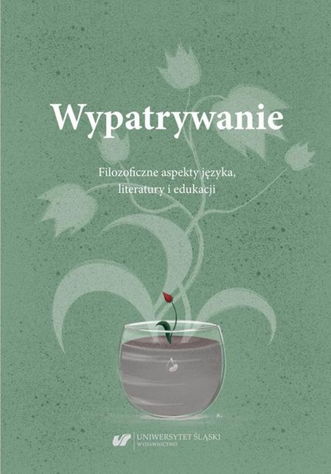 ebooki: Wypatrywanie. Filozoficzne aspekty języka, literatury i edukacji – ebook