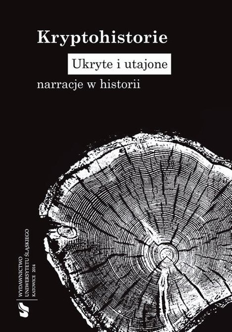 ebooki: Kryptohistorie: Ukryte i utajone narracje w historii – ebook