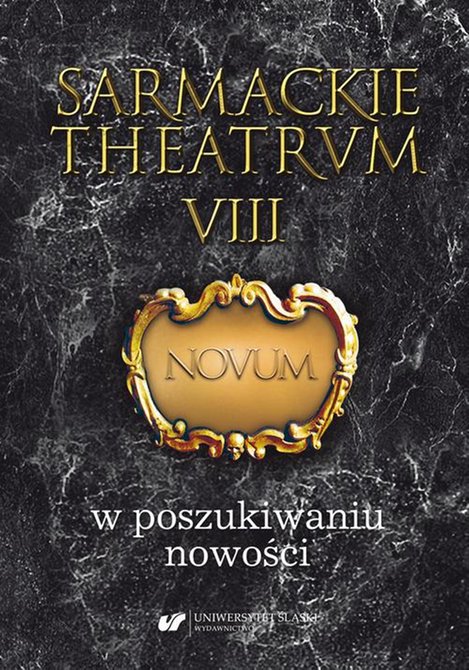 ebooki: Sarmackie theatrum. T. 8: W poszukiwaniu nowości – ebook