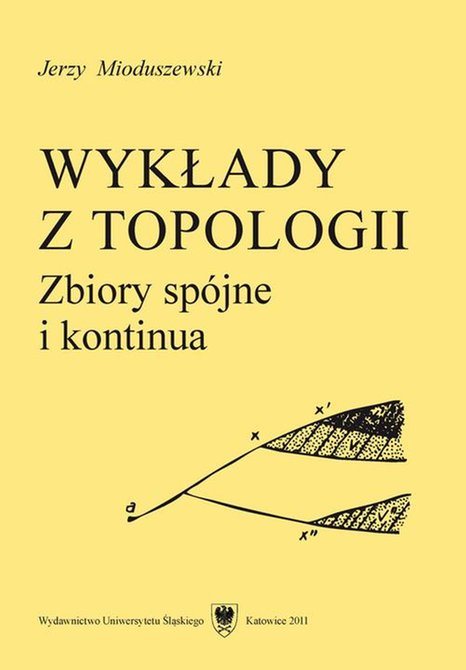 ebooki: Wykłady z topologii: Zbiory spójne i kontinua – ebook
