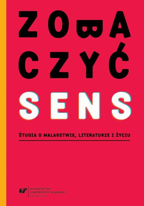 ebooki: Zobaczyć sens: Studia o malarstwie, literaturze i życiu – ebook