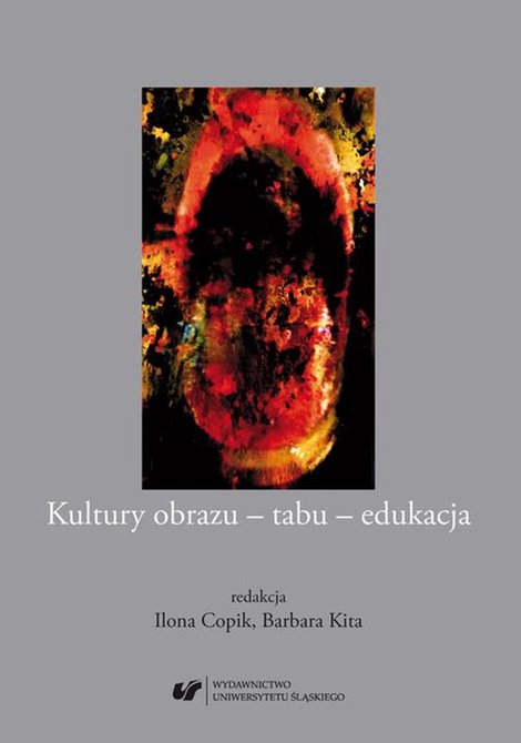 ebooki: Kultury obrazu - tabu - edukacja – ebook
