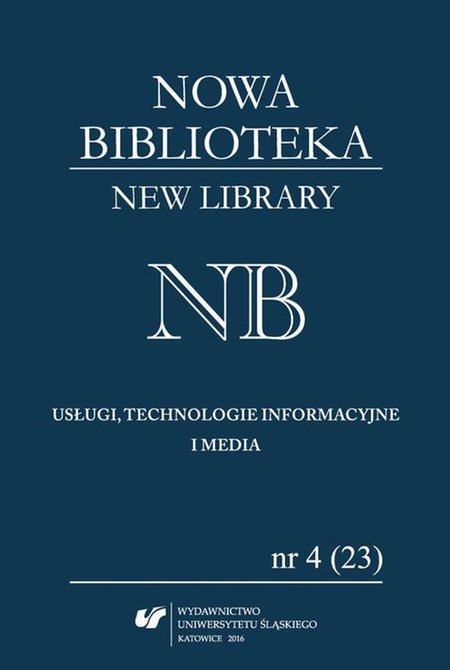 ebooki: Nowa Biblioteka. New Library. Usługi, Technologie Informacyjne i Media 2016, nr 4 (23) – ebook