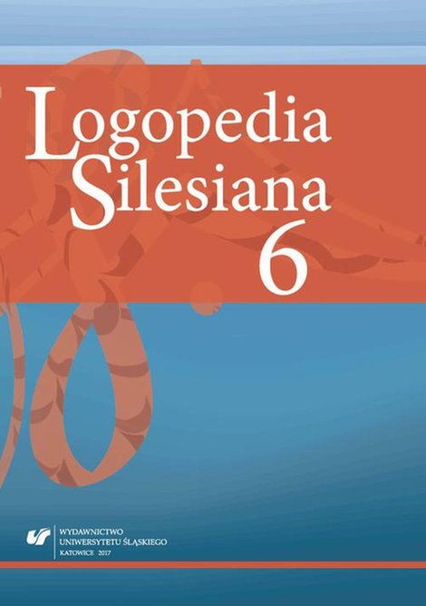 ebooki: Logopedia Silesiana 2017. T. 6 – ebook