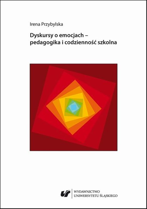 ebooki: Dyskursy o emocjach - pedagogika i codzienność szkolna – ebook
