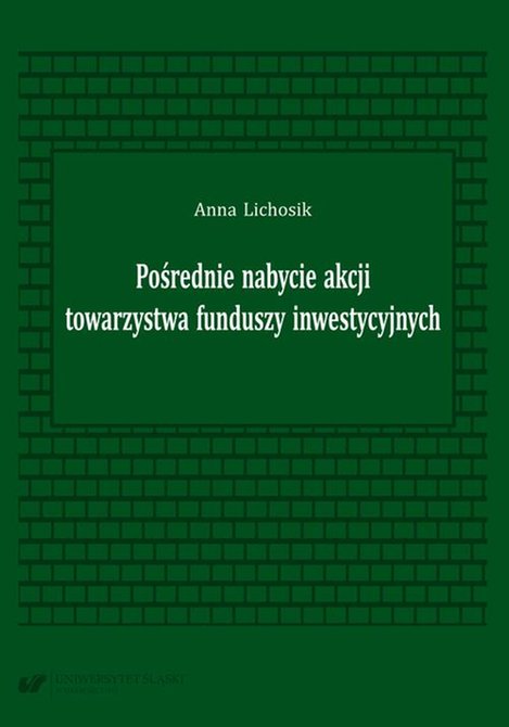 ebooki: Pośrednie nabycie akcji towarzystwa funduszy inwestycyjnych – ebook